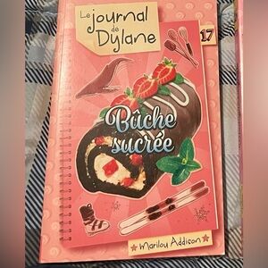 Le journal de Dylane- Bûche sucrée book